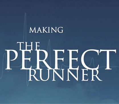 the perferct runner